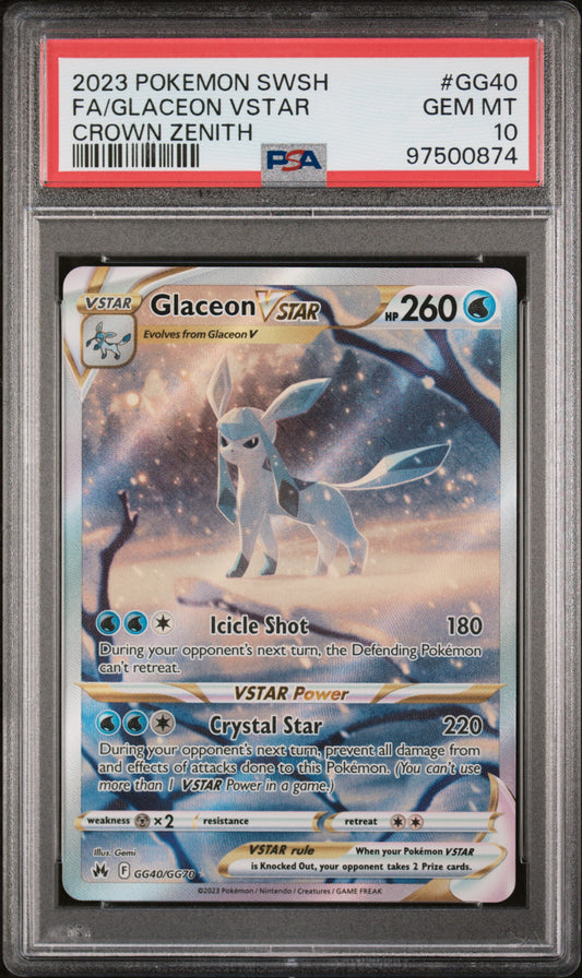 2023 Pokemon Sword And Shield Crown Zenith #GG40 Fa/Glaceon Vstar PSA 10
